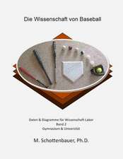 Die Wissenschaft Von Baseball