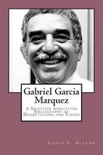 Gabriel Garcia Marquez