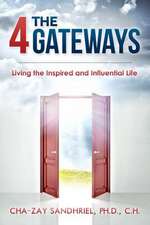 The 4 Gateways