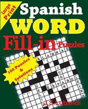 Spanish Word Fill - In Puzzles