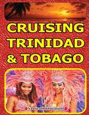 Cruising Trinidad & Tobago