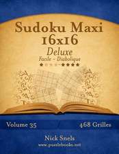 Mega Sudoku 16x16 Luxus - Extrem Schwer - Band 56 - 468 Ratsel