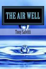 The Air Well