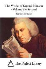 The Works of Samuel Johnson - Volume the Second