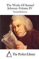 The Works of Samuel Johnson -Volume IV