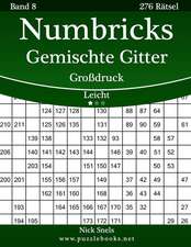 Numbricks Gemischte Gitter Grodruck - Leicht - Band 8 - 276 Ratsel