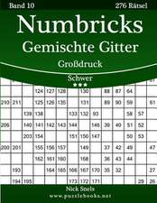 Numbricks Gemischte Gitter Grodruck - Schwer - Band 10 - 276 Ratsel