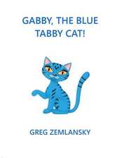 Gabby, the Blue Tabby Cat!