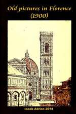 Old Pictures in Florence (1900)