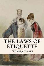 The Laws of Etiquette