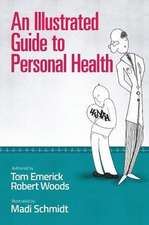 An Illustrated Guide to Personal Health