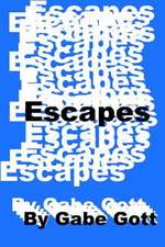 Escapes