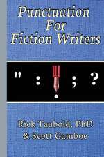 Punctuation for Fiction Writers