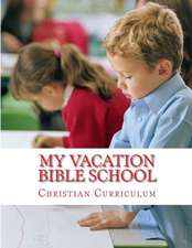 My Vacation Bible School