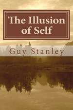 The Illusion of Self