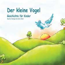 Der Kleine Vogel