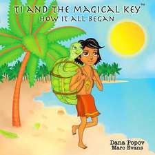 Ti and the Magical Key