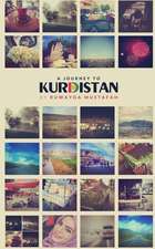 A Journey to Kurdistan