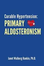 Curable Hypertension