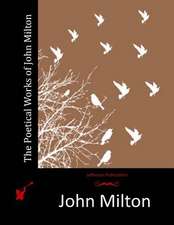 The Poetical Works of John Milton