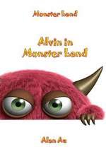 Alvin in Monster Land