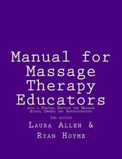 Manual for Massage Therapy Educators 2nd Edition