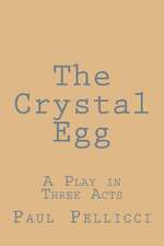 The Crystal Egg