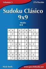 Sudoku Clasico 9x9 - Medio - Volumen 3 - 276 Puzzles