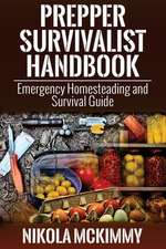 Prepper Survivalist Handbook