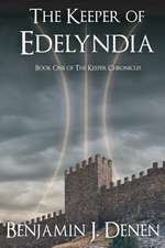 The Keeper of Edelyndia