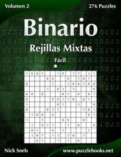 Binario Rejillas Mixtas - Facil - Volumen 2 - 276 Puzzles