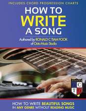 How to Write a Song