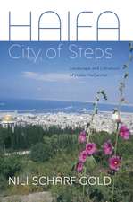 Haifa: City of Steps