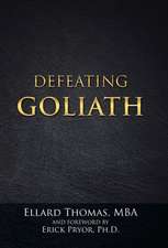 Defeating Goliath