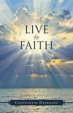 Live by Faith: Devotions from Dad