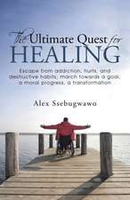 The Ultimate Quest for Healing