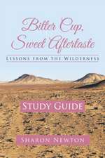 Bitter Cup, Sweet Aftertaste - Lessons from the Wilderness