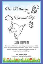 Our Pathways to Eternal Life