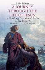 A Journey through the Life of Jesus