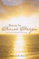 Beauty by Divine Design