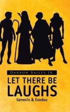 Let There Be Laughs