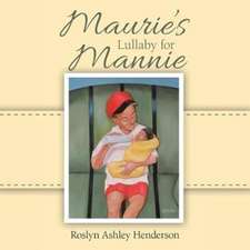 Maurie's Lullaby for Mannie