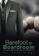 Barefoot to Boardroom