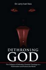 Dethroning God