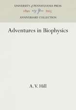 Adventures in Biophysics