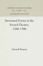 Structural Forms in the French Theater, 1500–1700