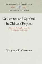 Substance and Symbol in Chinese Toggles – Chinese Belt Toggles from the C.F. Beiber Collection