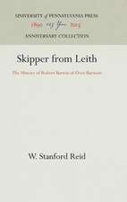 Skipper from Leith – The History of Robert Barton of Over Barnton