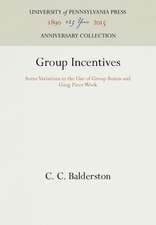 Group Incentives
