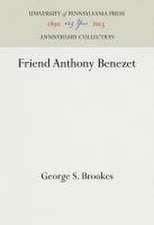 Friend Anthony Benezet